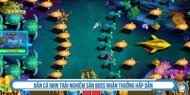 Bắn Cá IWIN Trải Nghiệm Săn Boss Nhận Thưởng Hấp Dẫn bắn cá IWIN