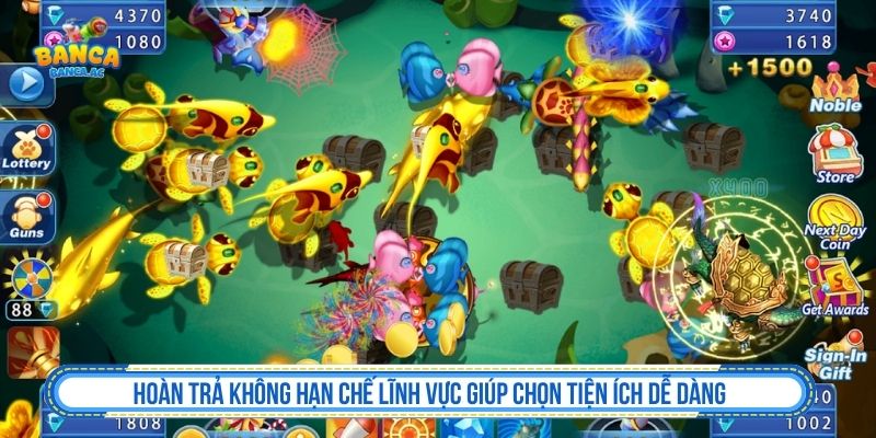 Hoàn trả không hạn chế lĩnh vực giúp chọn tiện ích dễ dàng