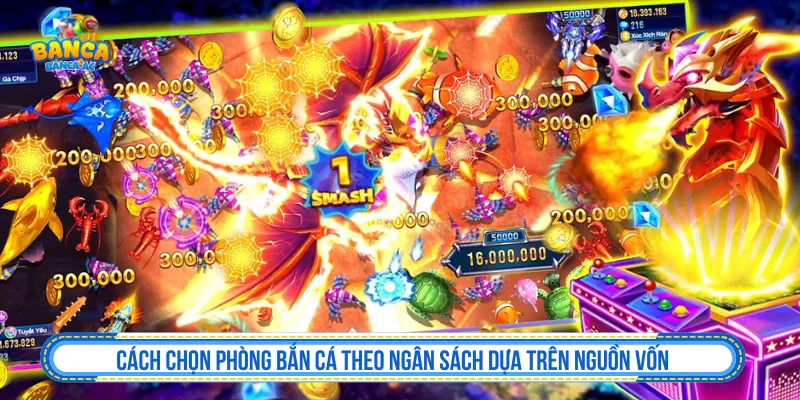 Hướng dẫn tham gia ván đấu hiệu quả dựa vào nguồn vốn