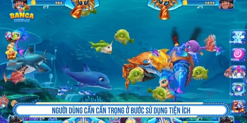 Người dùng cần cẩn trọng ở bước sử dụng tiện ích